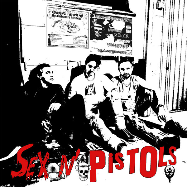 Copertina album Sex N' Pistols dei Fear Funeral
