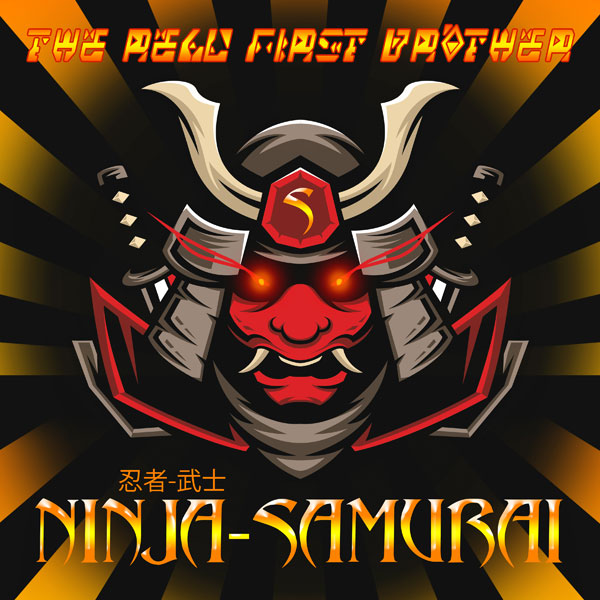 The Real First Brother - Ninja Samurai